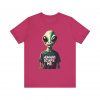 Humans Scare Me Alien Unisex Tee - Fun & Quirky Graphic T-Shirt for Science Fiction Lovers - Image 15