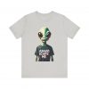 Humans Scare Me Alien Unisex Tee - Fun & Quirky Graphic T-Shirt for Science Fiction Lovers - Image 6