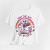 Unisex Skeleton Unicorn Tee - "Have the Day You Deserve" Graphic Shirt - Image 7